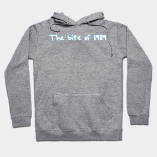 The Bite of 1989! Hoodie